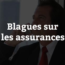 Blagues sur les Assurances