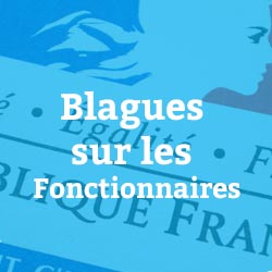 Blagues sur les Fonctionnaires