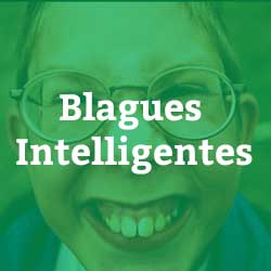 Blagues Intelligentes